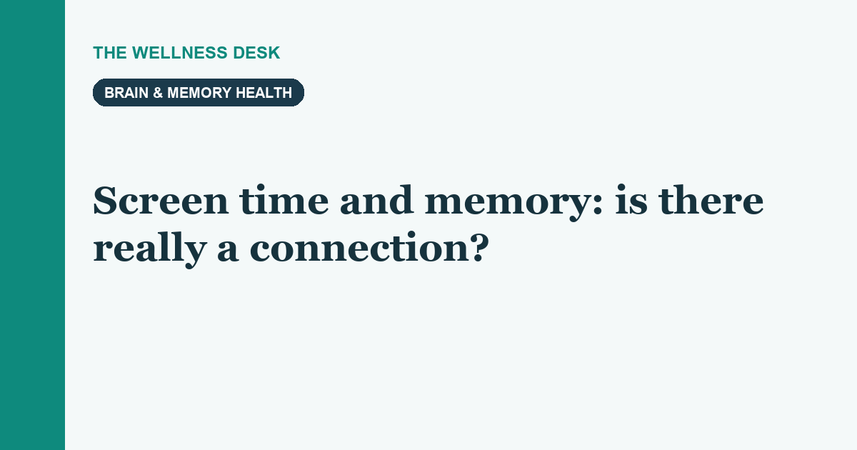 Screen time and memory: is there really a connection?
