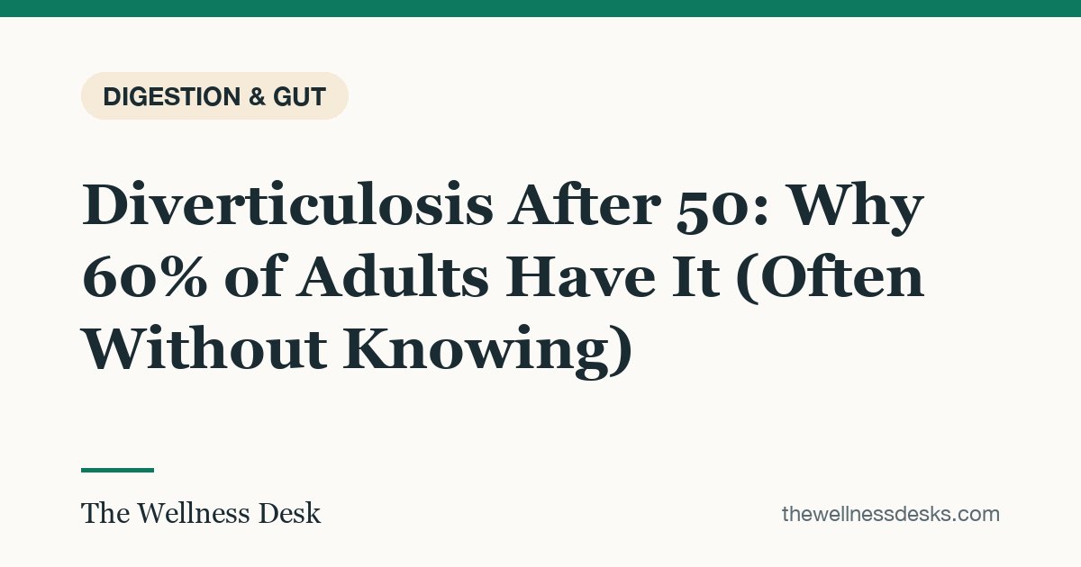 Title card: Diverticulosis After 50: Why 60% of Adults Have It (Often Without Knowing)