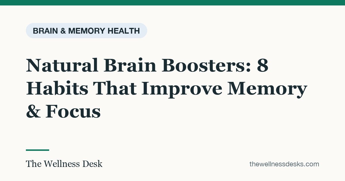 Title card: Natural Brain Boosters: 8 Habits That Improve Memory & Focus