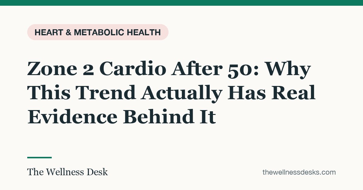 Title card: Zone 2 Cardio After 50: Why This Trend Actually Has Real Evidence Behind It